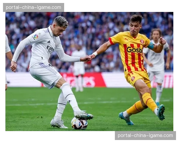 西甲第31轮赛程：皇马主场迎战赫罗纳，巴萨对阵西班牙人